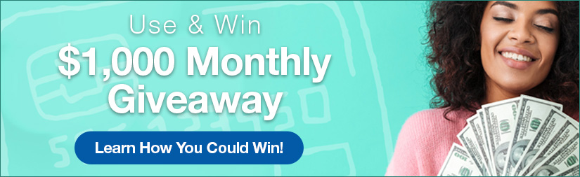 Use & Win $1,000 Monthly  Giveaway